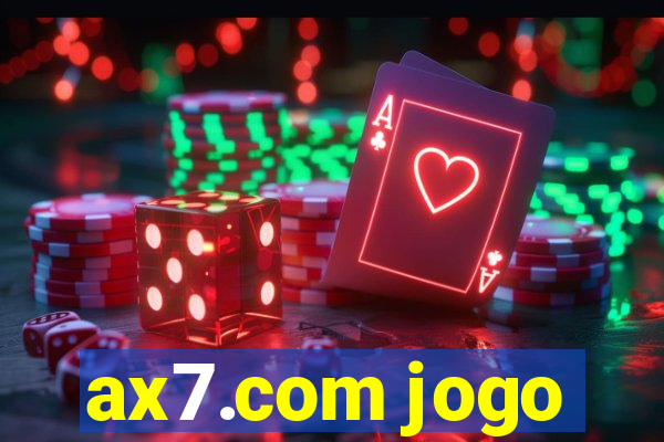 ax7.com jogo